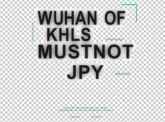 WUHAN OF KHLS MUSTNOT JPY英文标识图案