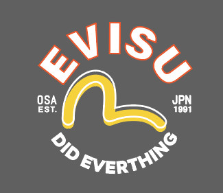 EVISU DID EVERTHING